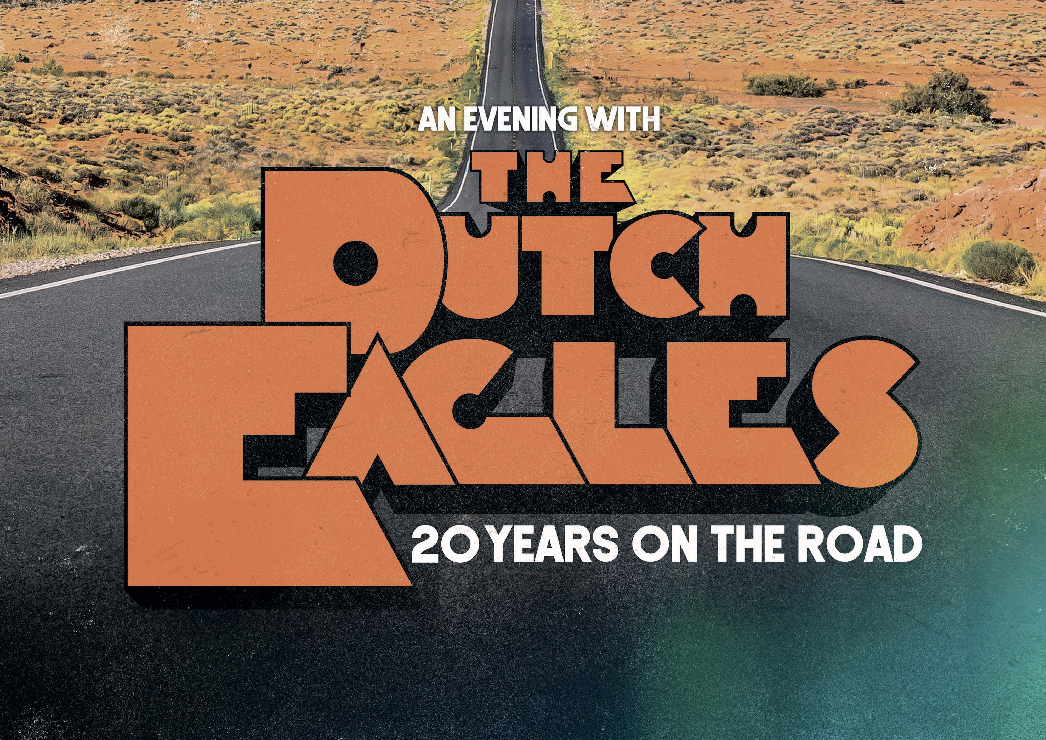 The Dutch Eagles 20 Years On The Road (Chris Pedis) 1